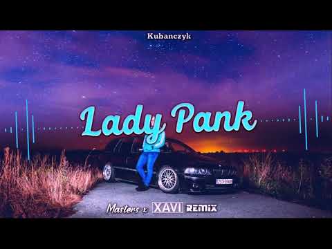 Kubańczyk - Lady Pank (MASTERS x XAVI REMIX) 2023