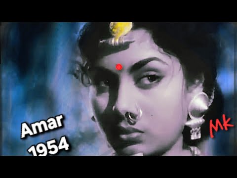 ek baat kahun piya sun le agar tu_ Amar1954_ Nimmi&Dilip Kumar_Asha Bhosle_Shakeel_Naushad_a tribute