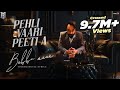 Babbu Maan Pehli Vaari Peeti A Part 1 New Punjabi Song 2023