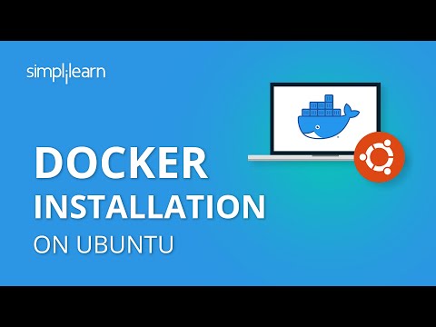 Docker Installation In Ubuntu | How To Install Docker In Ubuntu | Docker Installation | Simplilearn