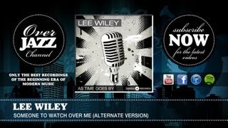 Lee Wiley - Someone To Watch Over Me (1944)