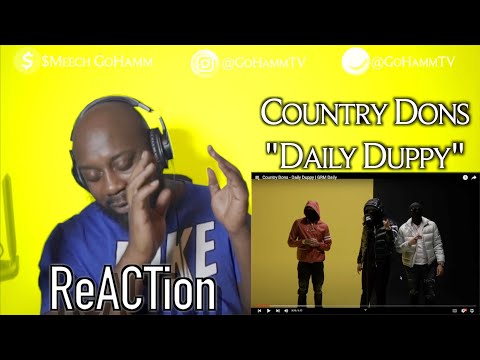 American Reacts | COUNTRY DONS - Daily Duppy [GoHammTV]