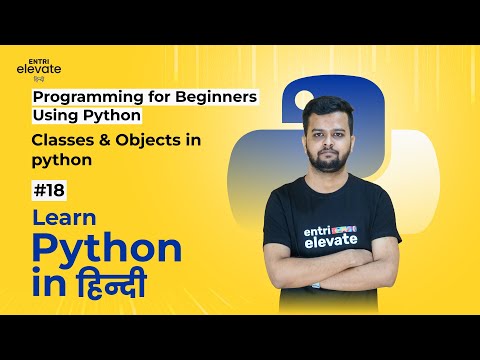 Python Tutorial For Beginners Free Course Classes Objects In Python 18 Entri Elevate Hindi