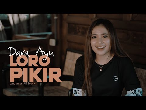Dara Ayu - Loro Pikir || DJ KENTRUNG  (Official Music Video)