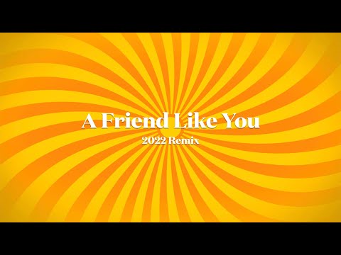"A Friend Like You" – Brian Wilson & Paul McCartney 2022 Remix