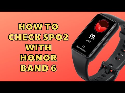 [Tutorial] How to check SpO2 with Honor Band 6