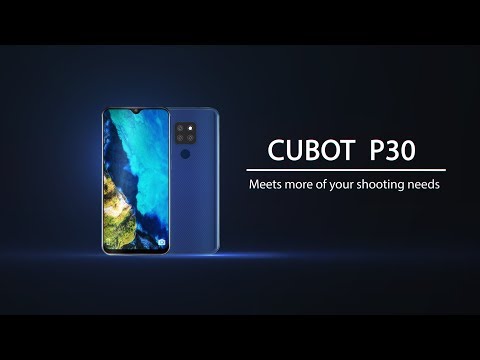 Cubot P30: Meet  more of your shooting needs