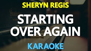 STARTING OVER AGAIN - Sheryn Regis (Natalie Cole) 🎙️ [ KARAOKE ] 🎶