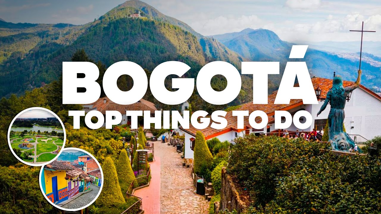 BEST THINGS TO DO IN BOGOTÁ! Must-See Attractions!