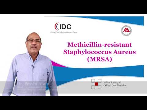 Methicillin-resistant Staphylococcus Aureus - Dr Pravin Amin - CCIDC