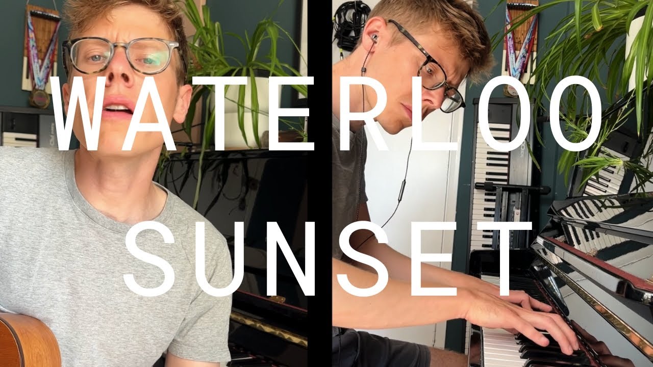 Waterloo Sunset - The Kinks acoustic cover