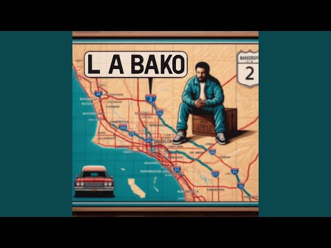 LA 2 Bako (feat. Zaye P)