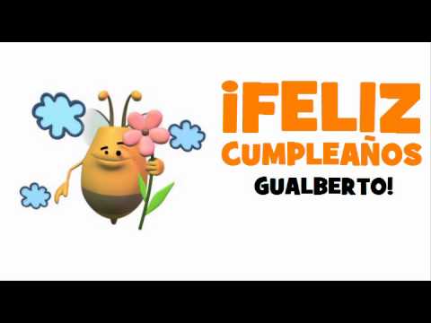¡FELIZ CUMPLEAÑOS GUALBERTO!