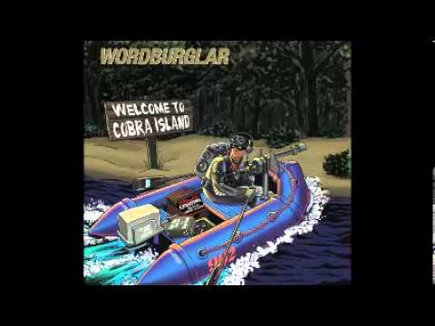 Venomous Ideology - Wordburglar (WELCOME TO COBRA ISLAND)