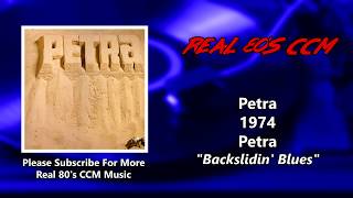 Petra - Back Sliding Blues (HQ)