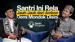 Perjuangan Santri Jauh-jauh dari Ambon Mondok di Hidayatullah Depok | Santri Bergema