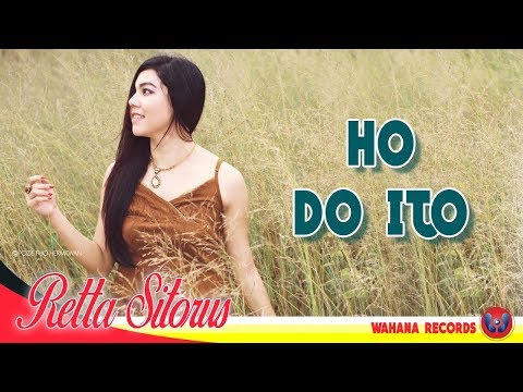 Retta Sitorus - HO DO ITO Ft. Gido Hutagalung | LAGU BATAK TERPOPULER