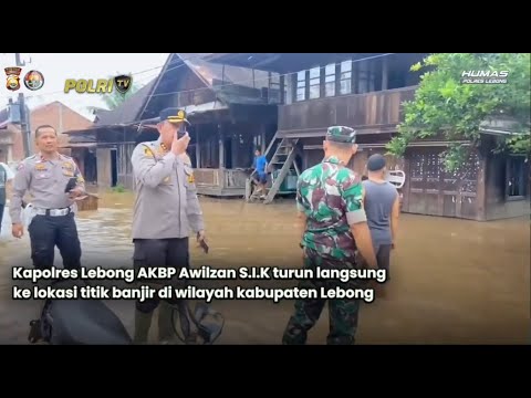 KAPOLRES CEK LOKASI BANJIR KABUPATEN LEBONG