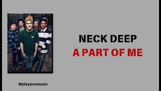 Download lagu NECK DEEP - A PART OF ME (Ft. Laura Whiteside) - ( LIRIK & TERJEMAHAN ) mp3