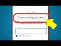 Create A Strong Password | Password | Strong Password | Create Password