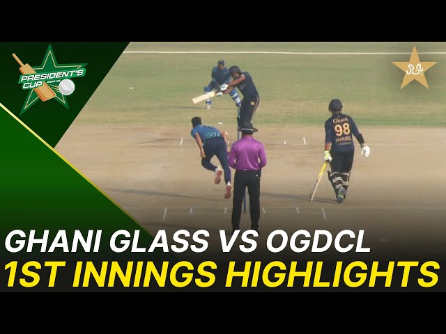 1st Innings Highlights | Ghani Glass vs OGDCL | President’s Cup Grade I 2025-26 | PCB | M2V1S 1st Innings Highlights | Ghani Glass vs OGDCL | President’s Cup Grade I 2025-26 | PCB | M2V1S