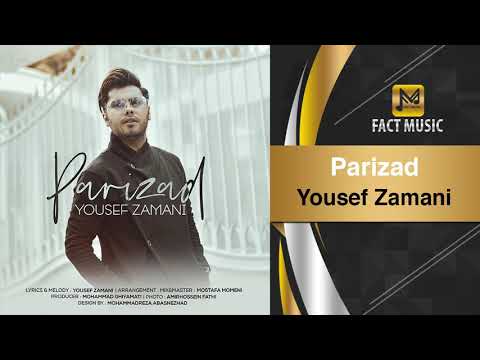 Yousef Zamani - Parizad  | یوسف زمانی ـ پریزاد
