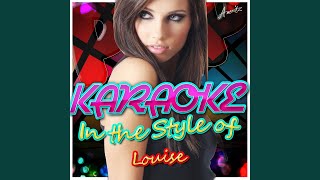 Stuck in the Middle (In the Style of Louise) (Karaoke Version)