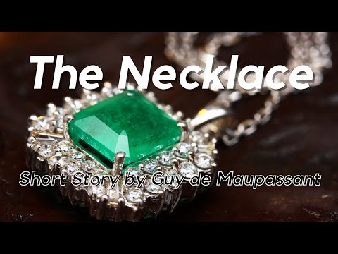 The Necklace by Guy de Maupassant: English Audiobook with Text on Screen Classic Short Story Fiction