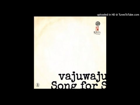 vajuwaju / Song for A