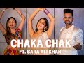 CHAKA CHAK Atrangi Re Ft Sara Ali Khan Tejas Ishpreet Dancefit Live