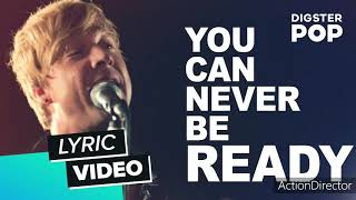 You Can Never Be Ready - Sunrise Avenue (Official Music Video)