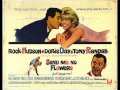 Doris Day. Send Me No Flowers (Columbia 43153 ...