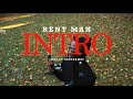 Rent Man - Intro (official music video)