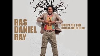 Ras Daniel Ray-Pie Pie Pie (Satta Riddim)-Dubplate for Reggae-Unite Blog-2014.