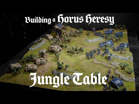 Building a Jungle Table for The Horus Heresy