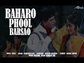 Baharo Phool Barsao बहारो फूल बरसाओ Suraj Rajendra Kapoor Mohammed Rafi Sh