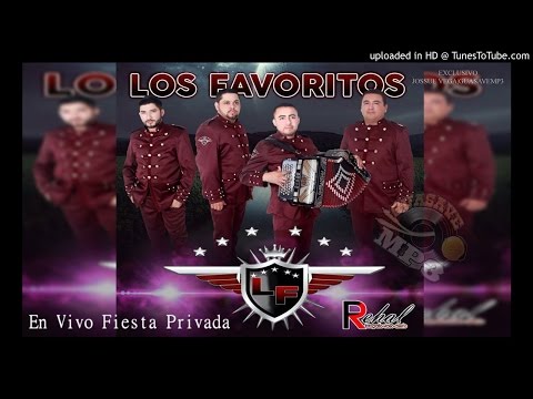 Los Favoritos - Las Flores Lloraron (Corridos 2015)