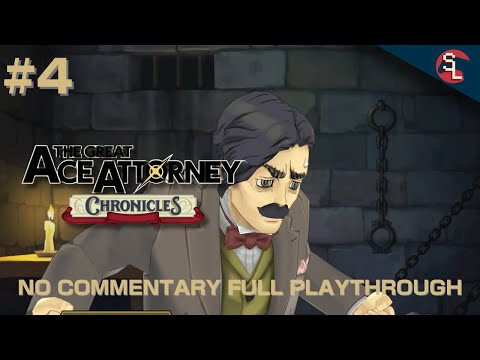 [PC] The Great Ace Attorney Chronicles (Adventures - 4) - No Commentary Full Playthrough [Part 4/6]