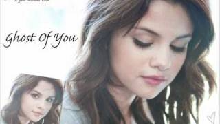 Selena Gomez &amp; The Scene- Ghost Of You