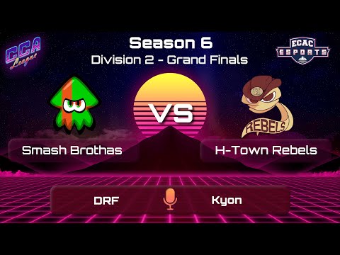 [Div 2] Smash Brothas vs H-Town Rebels - CCA League S6 Grand Finals