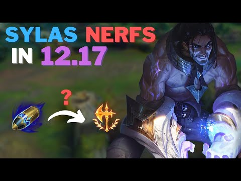 Sylas Nerfs in 12.17 - The Future of First Strike