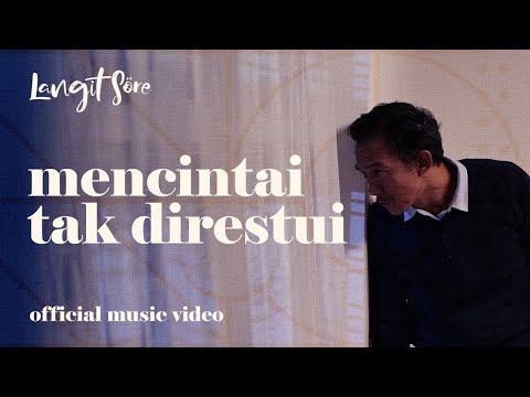 LANGIT SORE - MENCINTAI TAK DIRESTUI (Official Music Video - OST Rumit The Series)