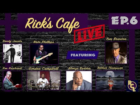 Rick's Cafe Live (#6) - feat. Rick Braun & Friends with Special Guest Alonzo Bodden