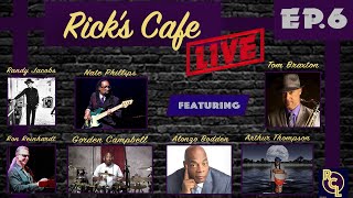 Rick's Cafe Live (#6) - feat. Rick Braun &amp; Friends with Special Guest Alonzo Bodden