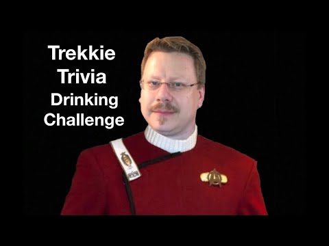 Trekkie Trivia Drinking Challenge LIVE with Captain Foley