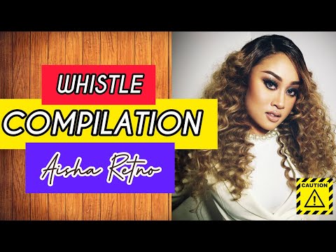 Aisha Retno / Whistle Compilation / Studio & Live