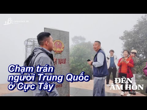Chạm trán khách Trung Quốc khi tới cột mốc số 0 - Cực Tây, A Pa Chải, Điện Biên