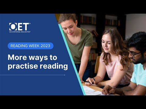 OET Reading Week - More ways to practise reading