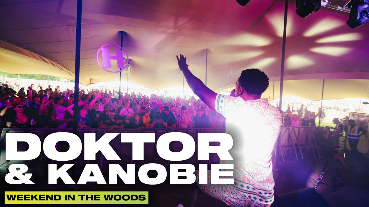 Doktor & Kanobie | Live @ Hospitality In The Woods 2023