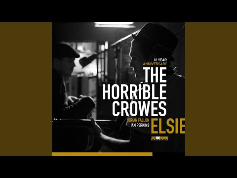 Go Tell Everybody - The Horrible Crowes